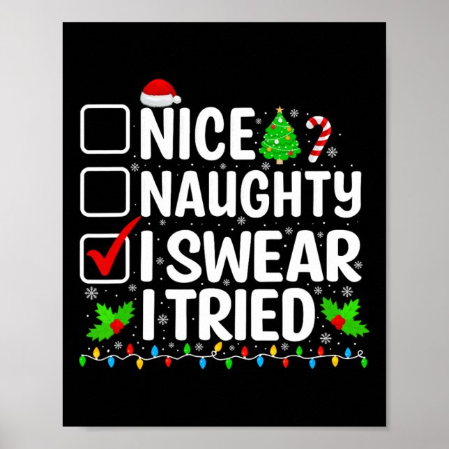 Poster Nice Naughty Je jure J'Ai Essayé Noël Ados garçons (Devant)