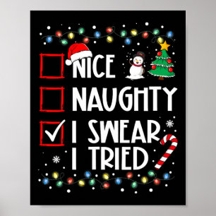 Poster Nice Naughty Je jure J'Ai Essayé Noël Famille Noël