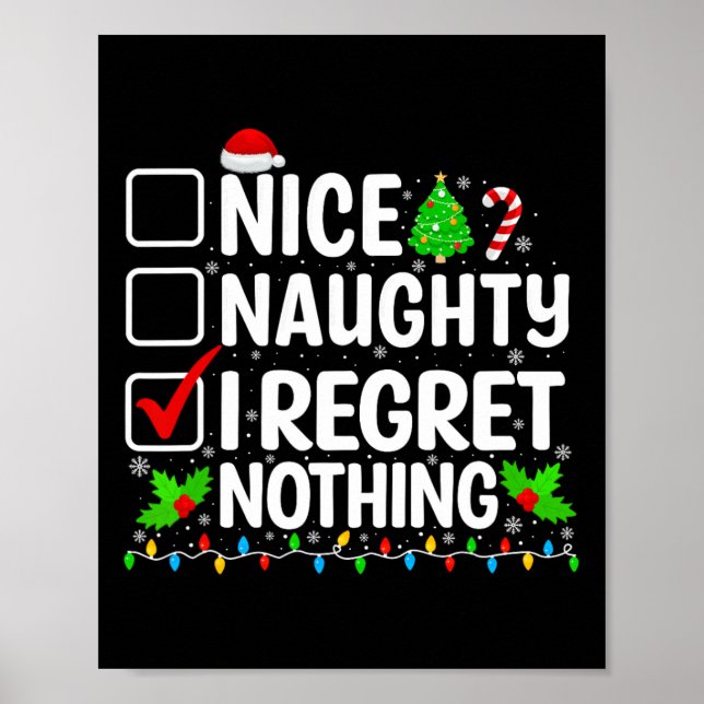 Poster Nice Naughty Je Regrette Rien De Drôle Noël Noël N (Devant)