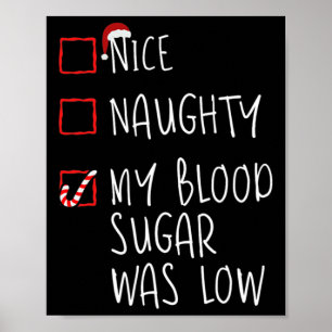 Poster Nice Naughty Mon Sucre De Sang Était Faible Diab D