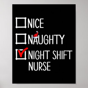 Poster Nice Naughty Night Shift Nurse Shirt