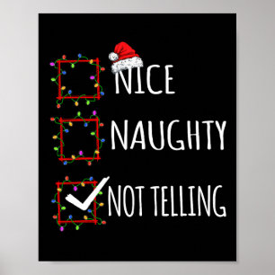 Poster Nice Naughty Not Telling Christmas List Père Noël