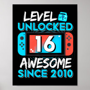 Poster Niveau 16 Débloqué Incroyable Depuis 2010 16ème An