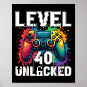 Poster Niveau 40 Déverrouillé Jeux Vidéo amusant Thème 40