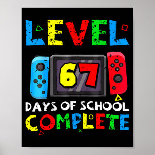 Poster Niveau 67 Jours d'école complets Six Seven Meme Ki