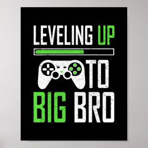 Poster Niveau supérieur à grand frère Gamer promu grand f