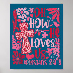Poster Nk Floral Oh Comme Il Nous Aime Boho Verset Bibliq
