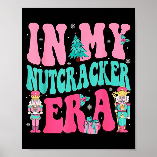 Poster Nk Nutcracker Squad In My Nutcracker Era Nk Christ (Devant)