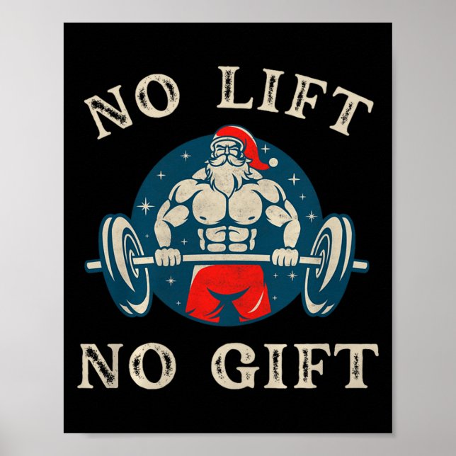 Poster No Gift No Lift Funny Workout Santa Christmas Gym  (Devant)