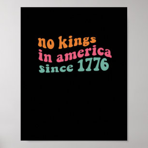 Poster No Kings In America Depuis 1776 Freedom Classique