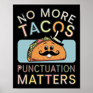 Poster No More Tacos Ponctuation S Sticker3