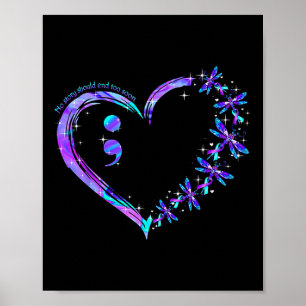 Poster No Story Should End Too Soon Suicide Prevention