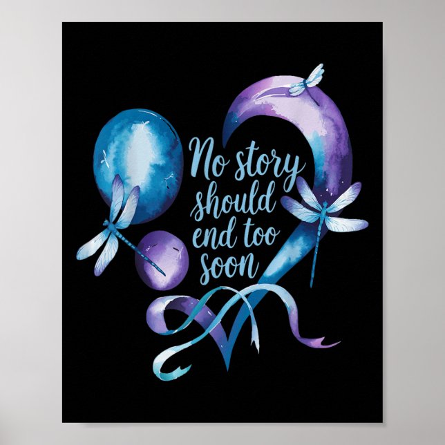 Poster No Story Should End Too Soon Suicide Prevention Aw (Devant)