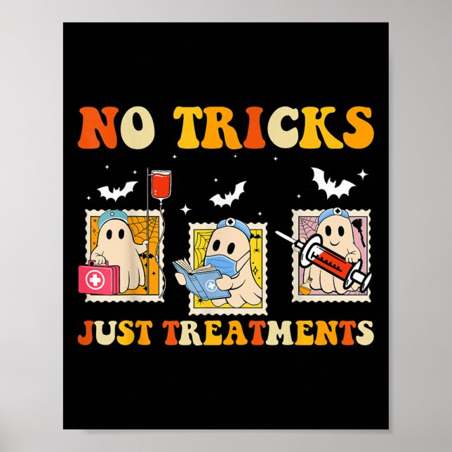Poster No Tricks Just S Funny Halloween Ghost Nursing  (Devant)