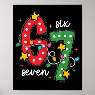 Poster Noël 6 7 Six Sept Blague Drôle Citation Meme Xma