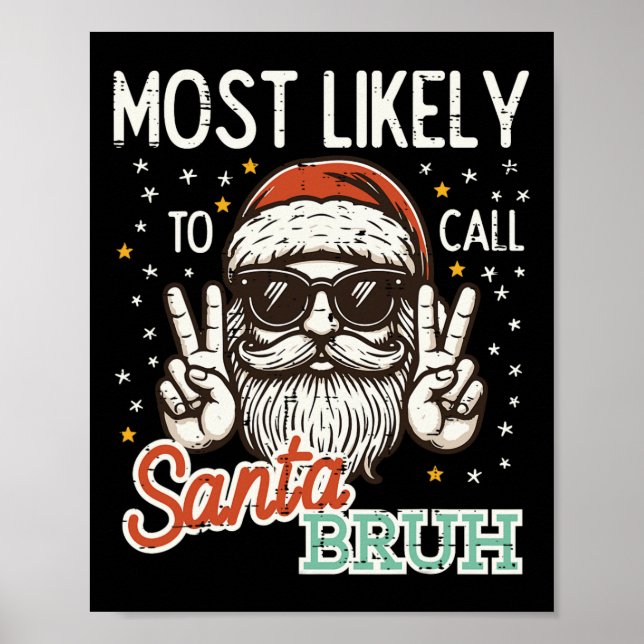 Poster Noël Appelez Probablement Père Noël Bruh Xmas Homm (Devant)