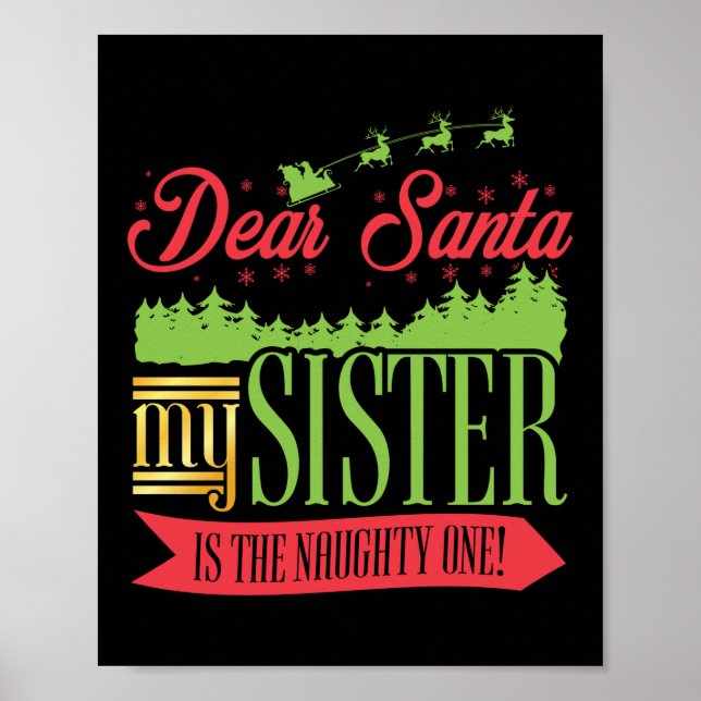 Poster Noël Cher Père Noël Ma Soeur Est La Mauvaise (Devant)