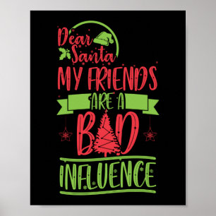 Poster Noël Désolé Père Noël Mes Amis Sont Mauvais