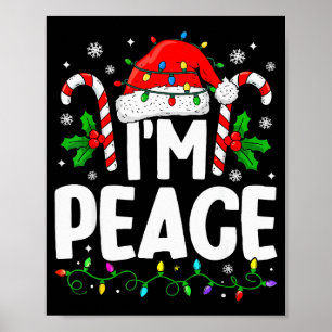 Poster Noël Drôle Je viens en Paix Couple Assorti Moi