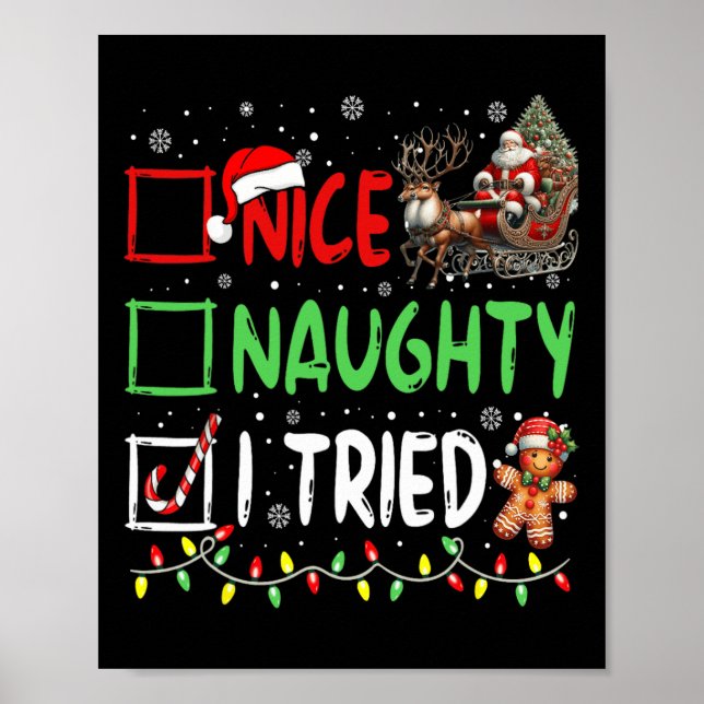 Poster Noël drôle Nice Naughty J'ai essayé vacances Noël (Devant)