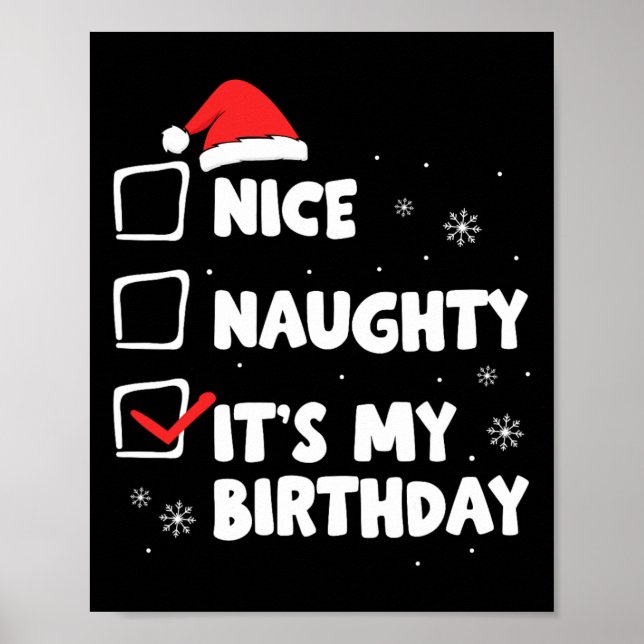 Poster Noël Nice Naughty C'est mon anniversaire Fête de N (Devant)