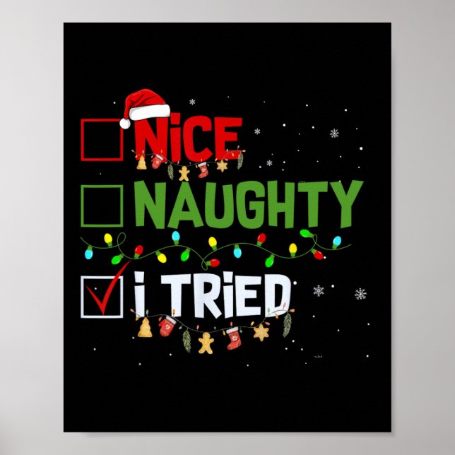 Poster Noël Nice Naughty J'Ai Essayé Funny Fêtes Noël (Devant)