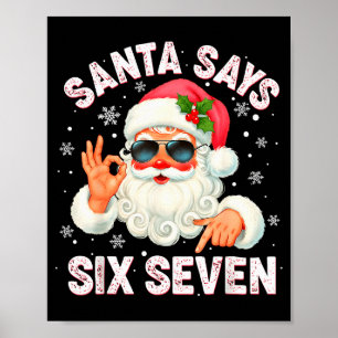 Poster Noël Santa dit 6 7 Six Sept Gen Z Alpha Mem