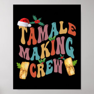 Poster Noël Tamale Making Crew Mexicaine Food Family M