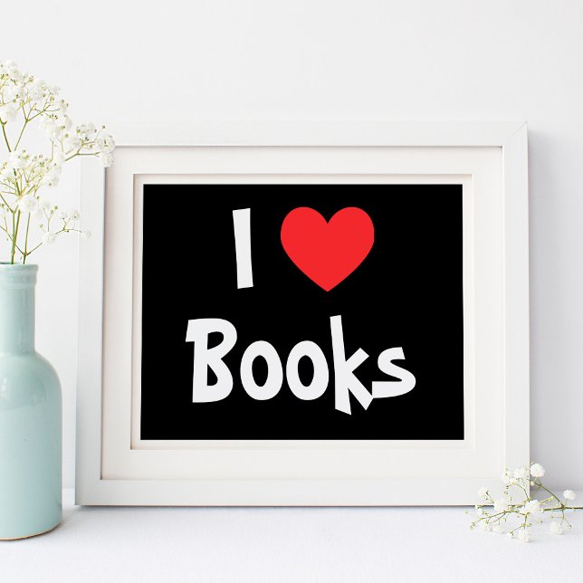Poster Noir et Blanc J'aime les livres Cœur Rouge (Black and White I Love Books Red Heart Poster)