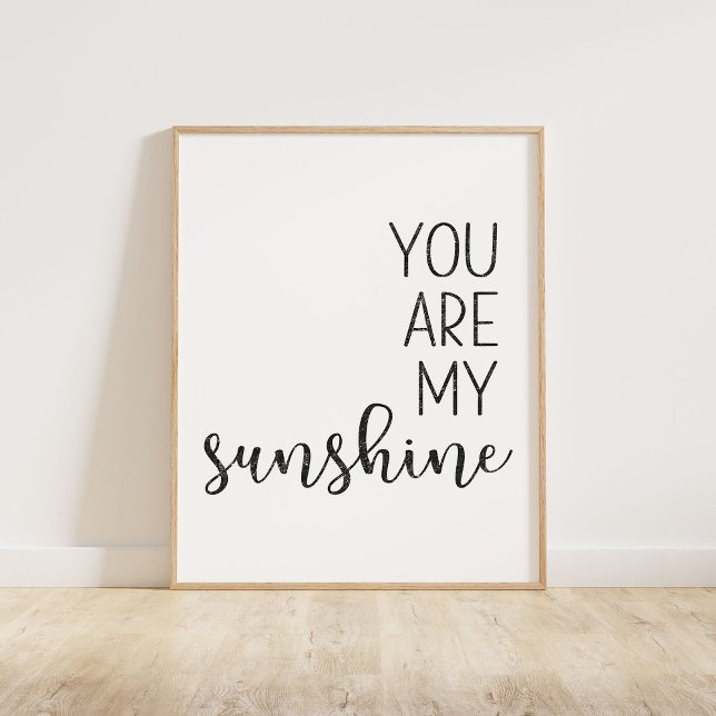 Poster Noir Vous Êtes Mon Soleil (You Are My Sunshine, a minimalist typography quote in a black distressed texture)