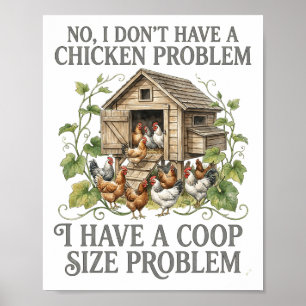 Poster Non je n'ai pas de problème de poulet Taille du po