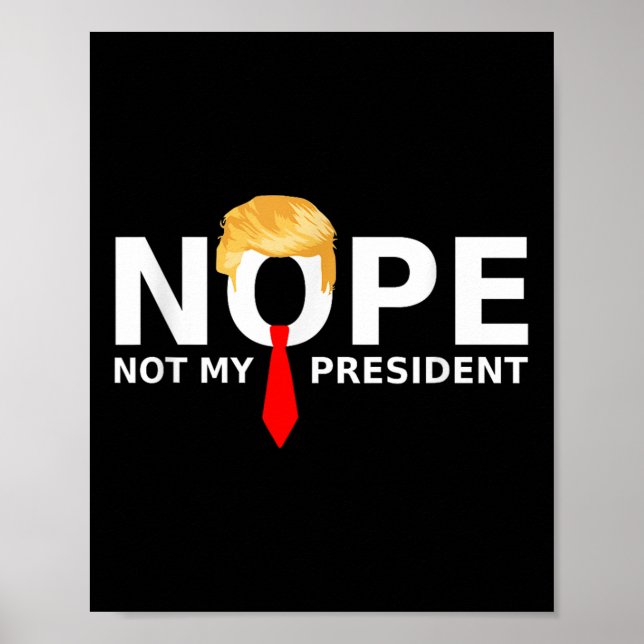 Poster Non, pas mon président Drôle anti-Trump élection 2 (Devant)