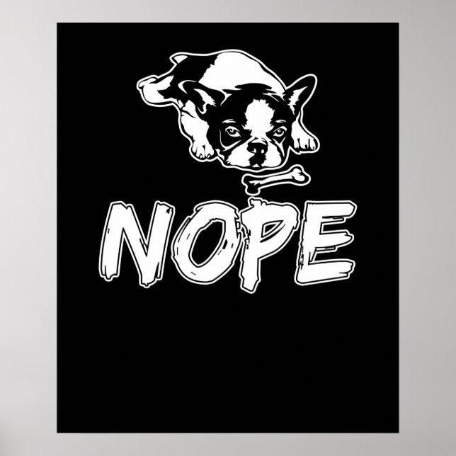 Poster Nope Lazy Amoureux des chiens français de Bulldog (Devant)