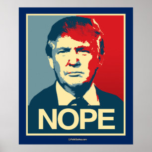 POSTER NOPE TRUMP