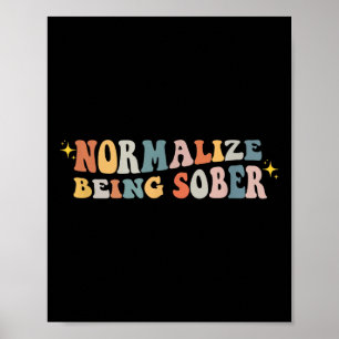 Poster Normaliser le fait d'être sobre Sobriété Récupérat