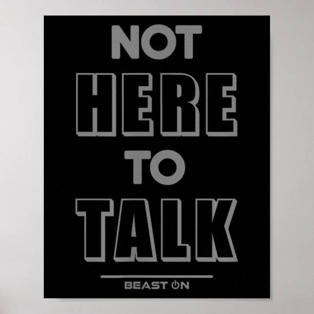 Poster Not Here To Talk In G Funny Gym Motivation Sayings (Devant)