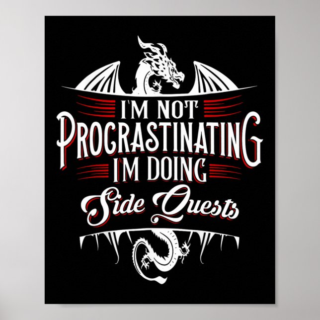 Poster Not Procrastinating Side Quests Funny Rpg Gamer Dr (Devant)