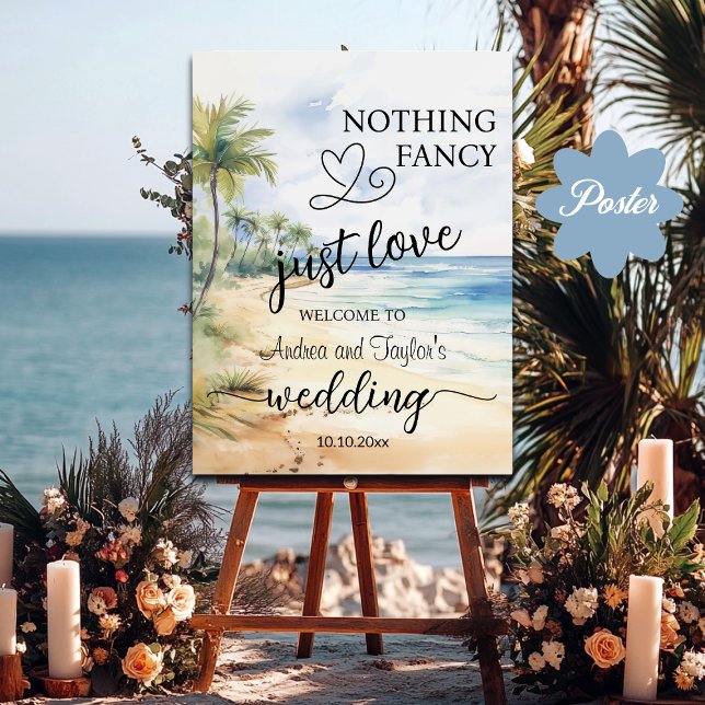 Poster Nothing Fancy Just Love Elegant Wedding Welcome (Créateur téléchargé)
