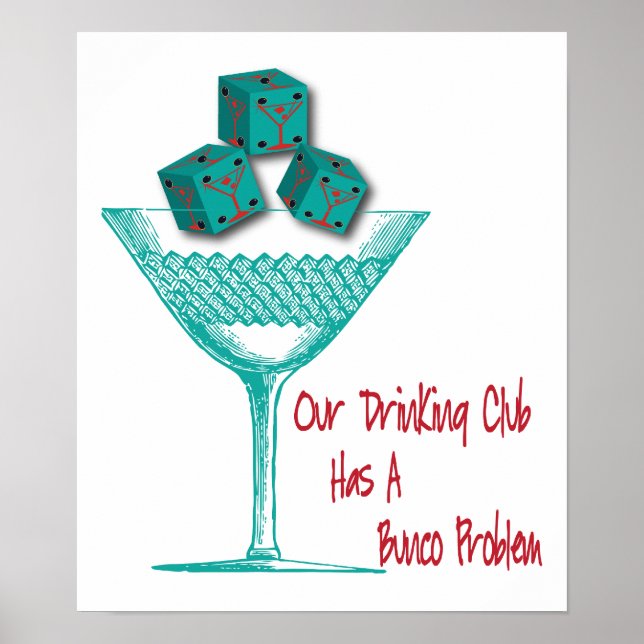 Poster Notre Boisson Club A Un Problème Bunco (Devant)