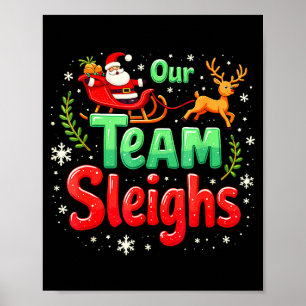 Poster Notre équipe dévale Noël Père Noël Renne Bureau 