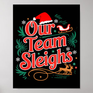 Poster Notre équipe écrase les rennes de Noël au travail