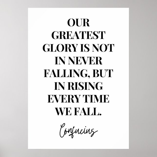 Poster Notre plus grande gloire est de nous lever quand n (Devant)