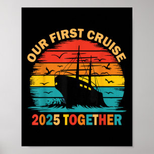 Poster Notre première croisière 2025 ensemble tenue de co