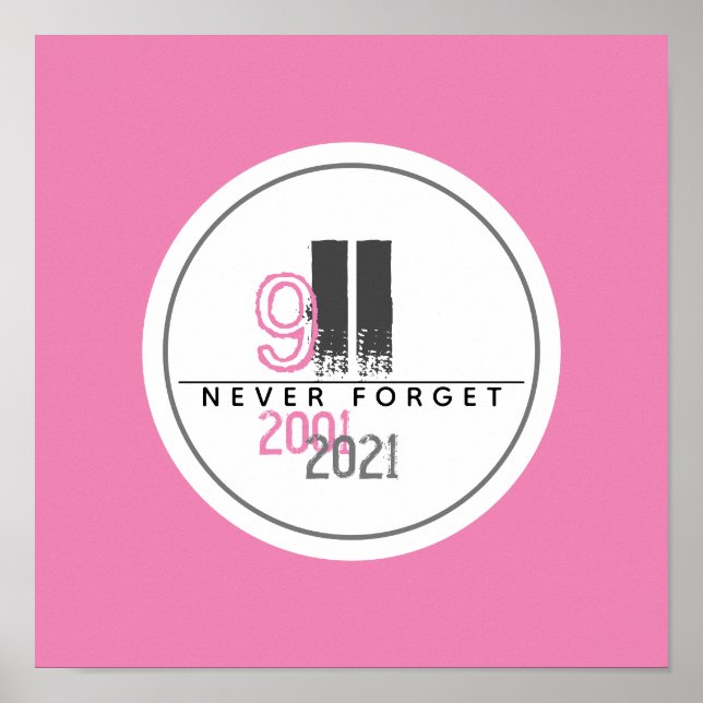 Poster N'oubliez jamais 911 Pink World Trade Center (Devant)