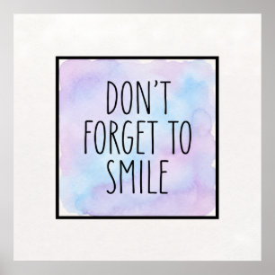 Poster N'oubliez pas de sourire Citation Inspirante Aquar