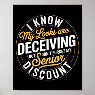 Poster N'oubliez pas mon humour drôle de senior âgé