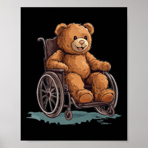 Poster Nounours ours en peluche en fauteuil roulant pour