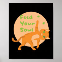 Nourrissez votre âme Kawaii chat orange drôle fais