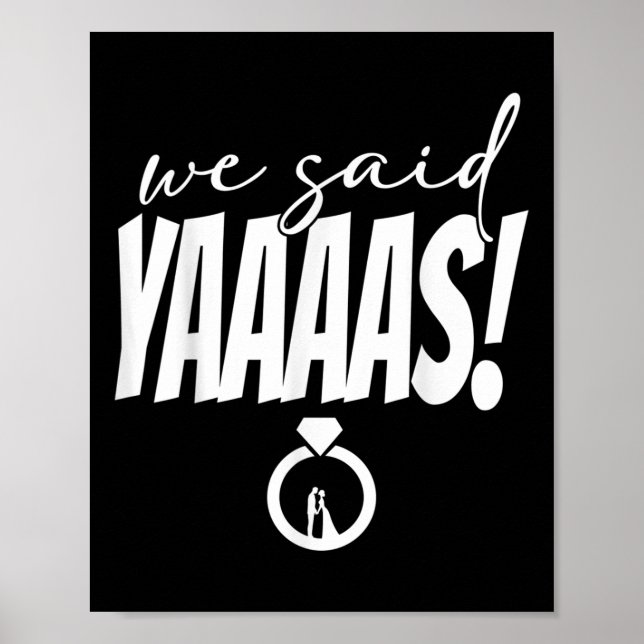 Poster Nous Avons Dit Yaaaas ! Mariage de mariée (Devant)