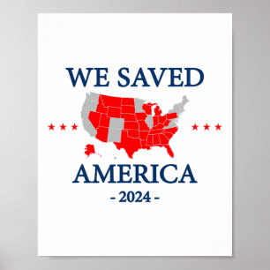 Poster Nous avons sauvé l'Amérique 2024